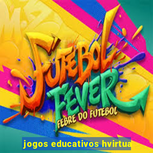 jogos educativos hvirtua